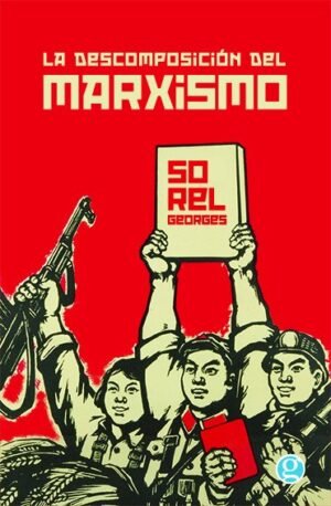 La descomposición del marxismo