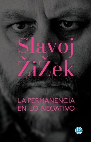 La permanencia en lo negativo