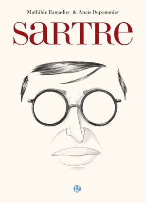 Sartre. Existencia y libertades